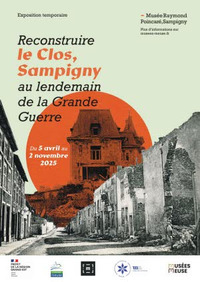 Exposition : reconstruire le clos, Sampigny au lendemain de la Grande Guerre